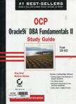 OCP: Oracle9i DBA Fundamentals II Study Guide (with 1 CD-ROOM)