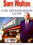 Sam Walton Cuộc đời kinh doanh tại Mỹ