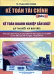 Kế toán tài chính: Phần 1 - Kế toán doanh nghiệp sản xuất