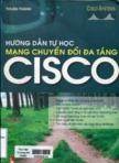 Hướng dẫn tự học mạng chuyển đổi đa tầng Cisco