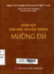 Khảo sát văn hóa truyền thống Mường Đủ