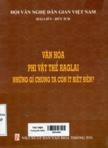 Văn hóa phi vật thể Raglai: những gì chúng ta còn ít biết đến?