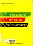 Cẩm nang để trở thành chủ doanh nghiệp