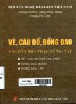 Vè, câu đố, đồng dao các dân tộc Thái, Nùng, Tày