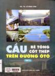 Cầu bê tông cốt thép trên đường ô tô: T2