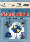 Từ điển công nghệ thông tin Anh - Anh - Việt