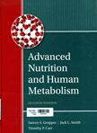 Advanced nutrition and human metabolism