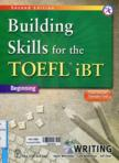 Building skill for the TOEFL iBT: Writing (1 CD-ROOM)