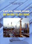 Lập và thẩm định dự án đầu tư xây dựng