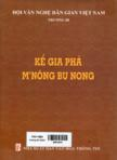 Kể gia phả M'Nông Bu Nong