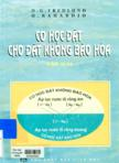 Cơ học đất cho đất không bão hòa : tập II