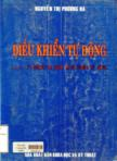 Điều khiển tự động : tập II : Lý thuyết và thiết kế hệ thống tự động