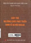 Luật tục và công cuộc phát triển kinh tế xã hội Raglai