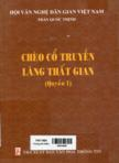 Chèo cổ truyền làng Thất Gian: Quyển 1