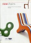 New Chairs: Innovations in Design, Technology, and Materials