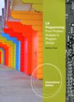 C# programming: From problem analysis to program design