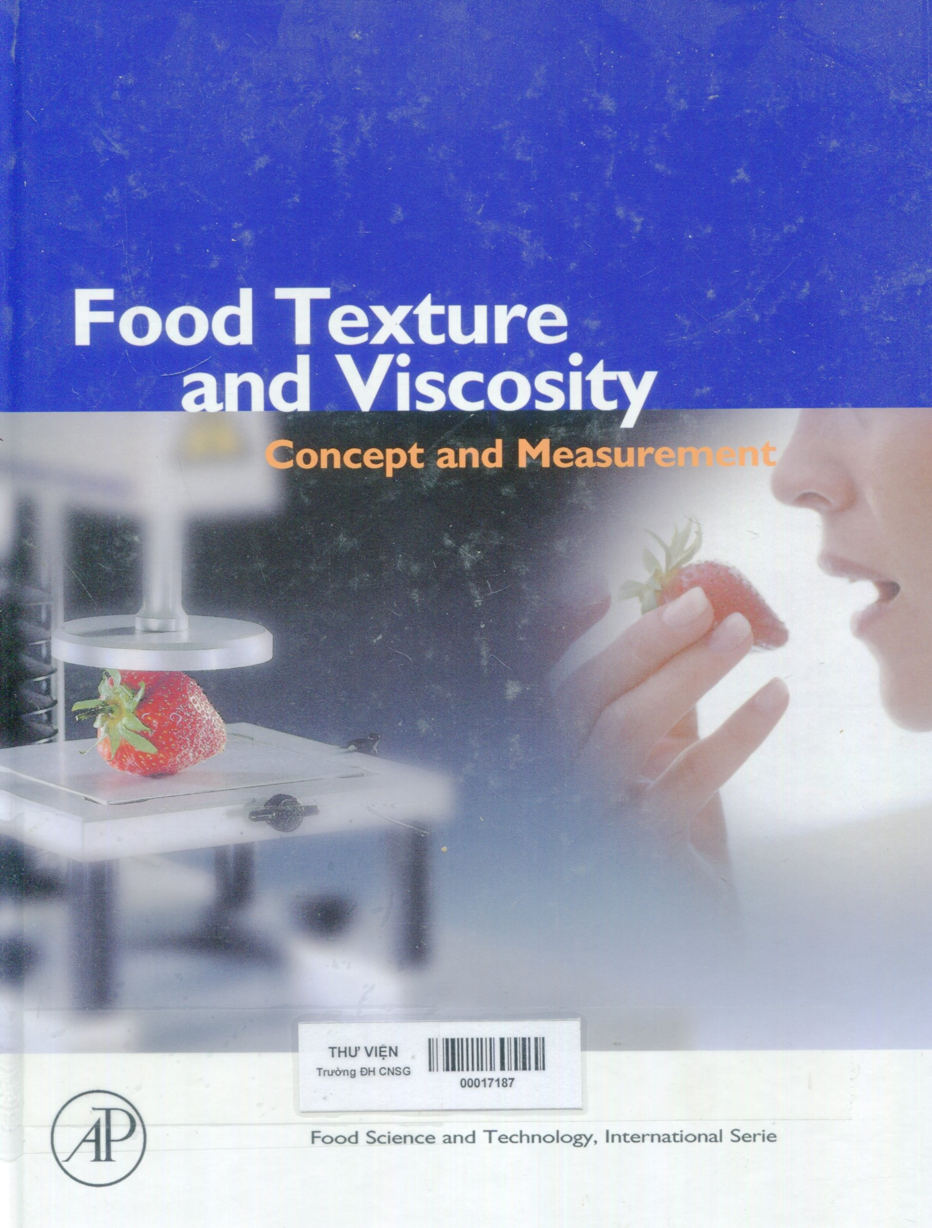 Food texture and viscosity : concept and measurement