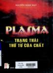 Plasma trạng thái thứ tư của chất