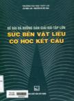 Đề bài và hướng dẫn giải bài tập lớn sức bền vật liệu cơ học kết cấu