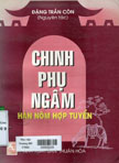 Chinh phụ ngâm : Hán Nôm hợp tuyển