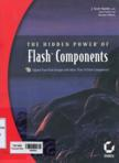 The Hidden Power of Flash Components (With 1 CD-ROOM)