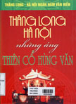 Thăng long - Hà Nội những áng thiên cổ hùng văn