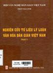 Nghiên cứu tư liệu lý luận văn hóa dân gian Việt Nam: Quyển 1