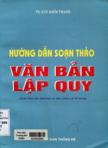 Hướng dẫn soạn thảo văn bản lập quy