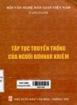 Tập tục truyền thống của người Bơhnar Kriêm