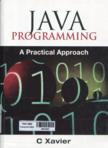 Java programming: A practical approach