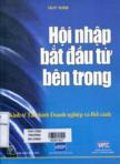 Hội nhập bắt đầu từ bên trong: Kinh tế Tài chính Doanh nghiệp và Bối cảnh