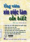 Ứng viên xin việc làm cần biết