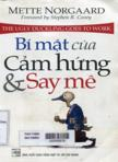 Bí mật của cảm hứng và say mê