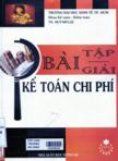 Bài tập và bài giải kế toán chi phí