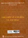 Ghi chép về văn hóa và âm nhạc