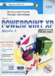 Giáo trình lý thuyết & thực hành tin học văn phòng: Tập 4: Powerpoint XP: Quyển 1 (Kèm 01 CD)