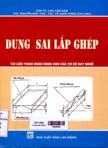 Dung sai - lắp ghép