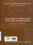 Làng nghề và những nghề thủ công truyền thống ở Bắc Giang