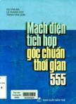 Mạch điện tích hợp gốc chuẩn thời gian 555