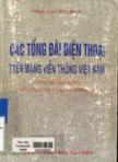 Các tổng đài điện thoại trên mạng viễn thông Việt Nam : Công tác bảo dưỡng, khắc phục một số sự cố thường gặp