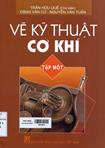 Vẽ Kỹ thuật cơ khí : Tập 1