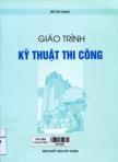 Giáo trình kỹ thuật thi công