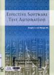 Effective software test automation: developing an automated software testing tool