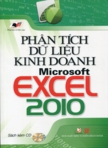 Phân tích dữ liệu kinh doanh Microsoft Excel 2010 (1 CD - ROOM)