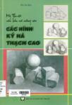 Mỹ thuật căn bản và nâng cao: Các hình kỷ hà thạch cao