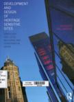 Development and Design of Heritage Sensitive Sites: Strategies for Listed Buildings and Conservation Areas