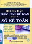 Hướng dẫn thực hành kế toán trên sổ kế toán