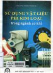 Sử dụng vật liệu phi kim loại trong ngành cơ khí