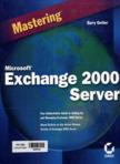 Mastering Microsoft Exchange Server 2000