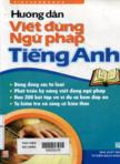 Hướng dẫn viết đúng ngữ pháp tiếng Anh